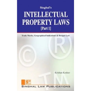 Singhal's Intellectual Property Laws Part 1 (IPR) by Krishan Keshav | Dukki Law Notes